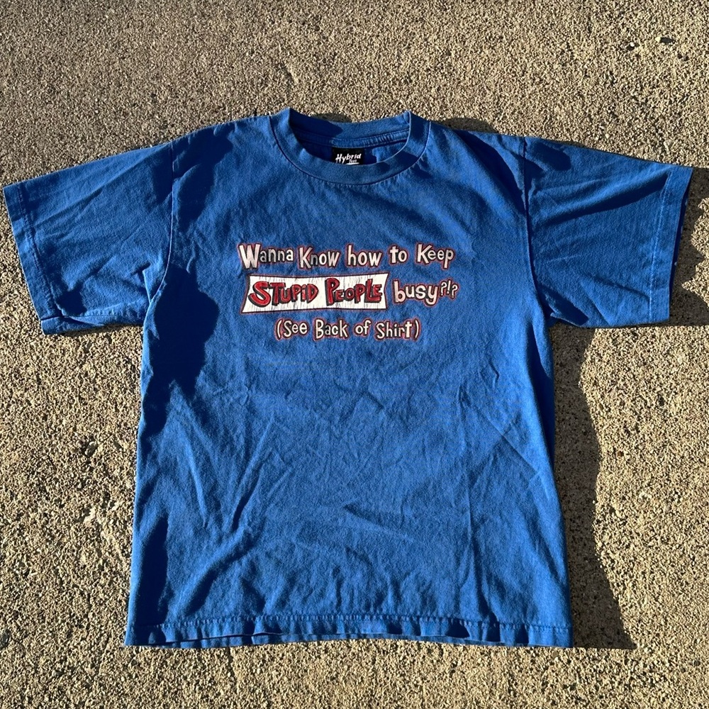 Y2K Hybrid Tees humor tee 2000s funny graphic tee stupid people boys size Large